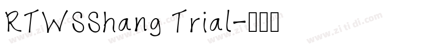 RTWSShang Trial字体转换